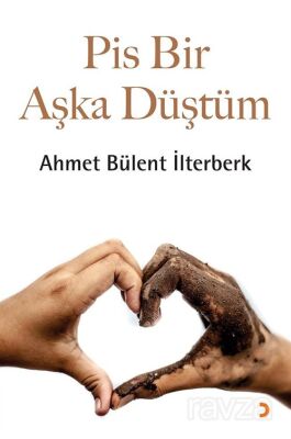 Pis Bir Aşka Düştüm - 1