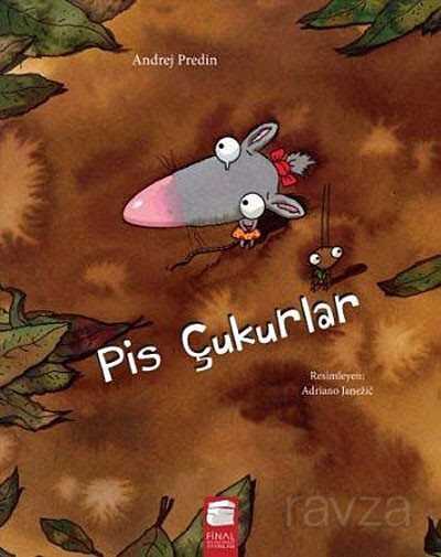 Pis Çukurlar - Final Kültür Sanat Yayınları