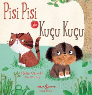 Pisi Pisi İle Kuçu Kuçu - 1