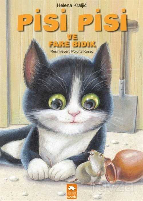 Pisi Pisi ve Fare Bıdık - Eksik Parça Çocuk