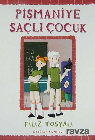 Pişmaniye Saçlı Çocuk - Özyürek Yayınevi