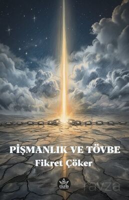 Pişmanlık ve Tövbe - 1