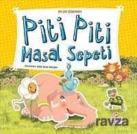 Piti Piti Masal Sepeti - Nesil Çocuk Yayınları