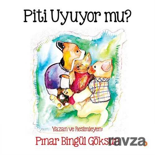 Piti Uyuyor mu? - 1