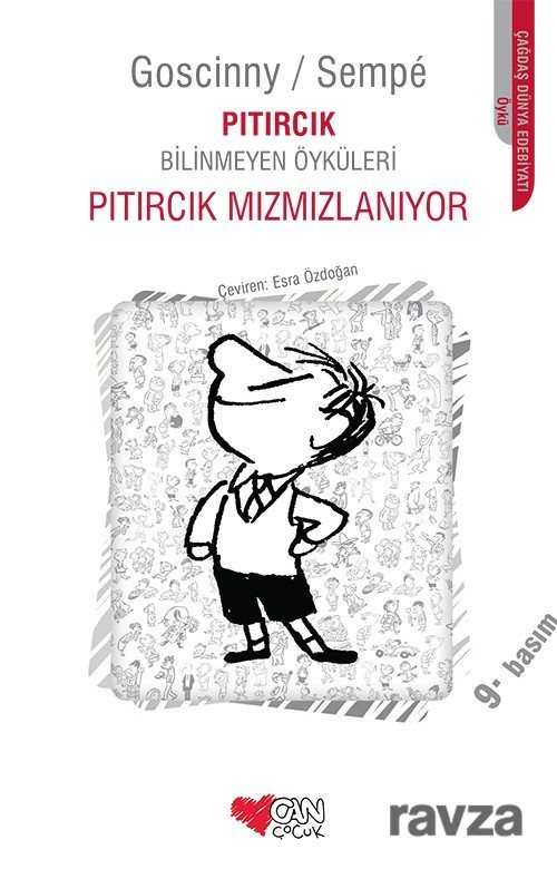 Pıtırcık Mızmızlanıyor / Pıtırcık Bilinmeyen Öyküleri - Can Çocuk Yayınları