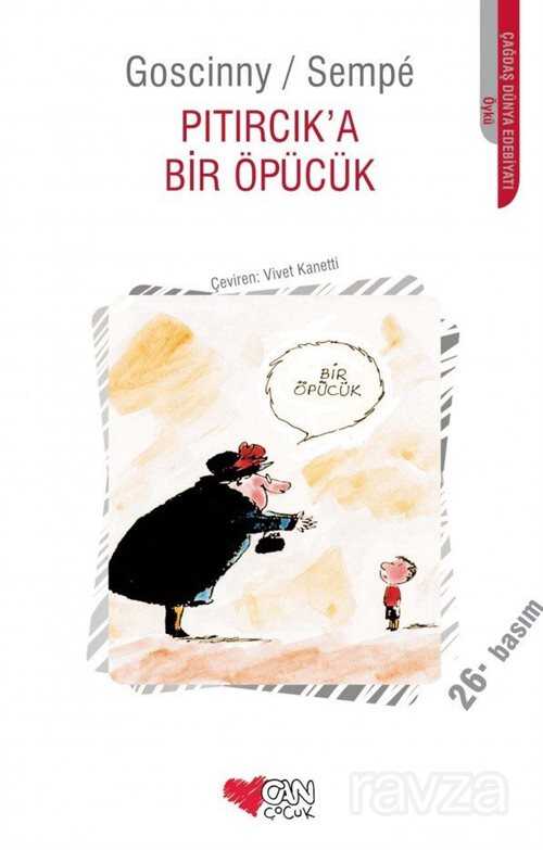 Pıtırcıka Bir Öpücük - Can Çocuk Yayınları
