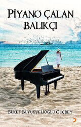 Piyano Çalan Balıkçı - Cinius Yayınları