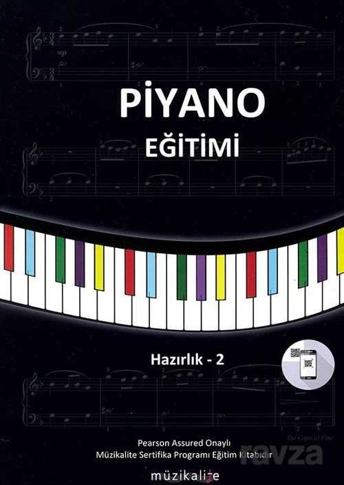 Piyano Eğitimi / Hazırlık 2 - 1