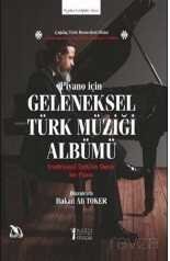 Piyano Için Geleneksel Türk Müzigi Albümü - 1