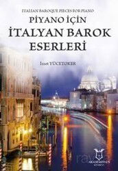 Piyano İçin İtalyan Barok Eserleri - Akademisyen Kitabevi
