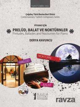 Piyano İçin Prelüd, Balat ve Noktürnler - Müzik Eğitimi Yayınları