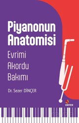 Piyanonun Anatomisi - Kriter Basım Yayın Dağıtım