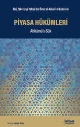 Piyasa Hükümleri- Ahkamüs's-Sûk - İktisat Yayınları