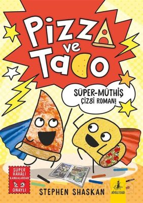 Pizza ve Tako / Süper Müthiş Çizgi Roman! - 1