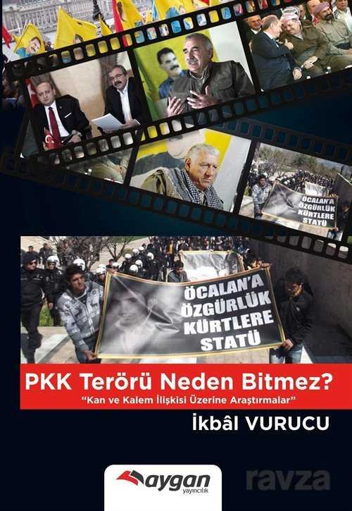 PKK Terörü Neden Bitmez? - 1