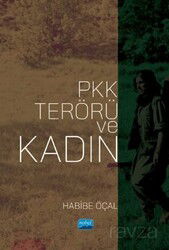 PKK Terörü ve Kadın - Nobel Yayın Dağıtım