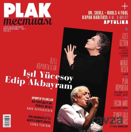 Plak Mecmuası Sayı:5 Mayıs-Haziran-Temmuz 2019 - Plak Mecmuası Dergisi