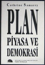 Plan Piyasa ve Demokrasi - Yazın Yayıncılık
