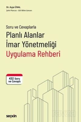 Planlı Alanlar İmar Yönetmeliği Uygulama Rehberi - 1
