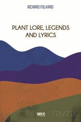 Plant Lore, Legends And Lyrics - Gece Kitaplığı