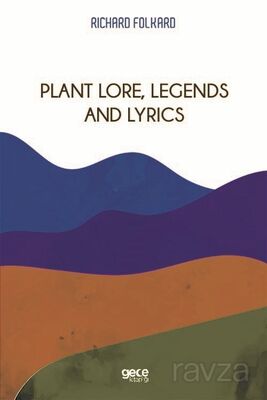 Plant Lore, Legends And Lyrics - 1