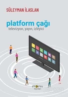 Platform Çağı - 1