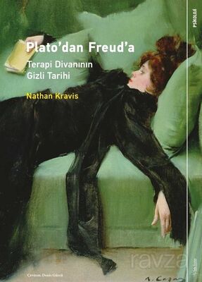 Plato'dan Freud'a Terapi Divanının Gizli Tarihi - 1