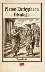 Platon Euthyphron Diyaloğu - Nobel Bilimsel