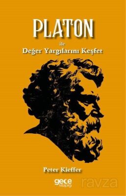 Platon ile Değer Yargılarını Keşfet - 1