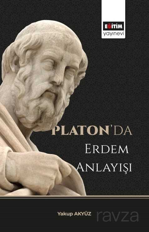 Platon'da Erdem Anlayışı - Eğitim Kitabevi