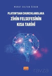 Platon'dan Churchlandlara Zihin Felsefesinin Kısa Tarihi - 1