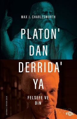 Platon'dan Derrida'ya Felsefe ve Din - 1