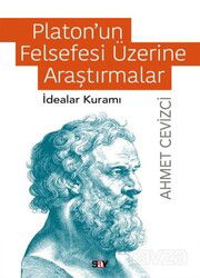 Platon'un Felsefesi Üzerine Araştırmalar - Say Yayınları