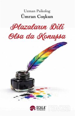 Plazaların Dili Olsa da Konuşsa - 1