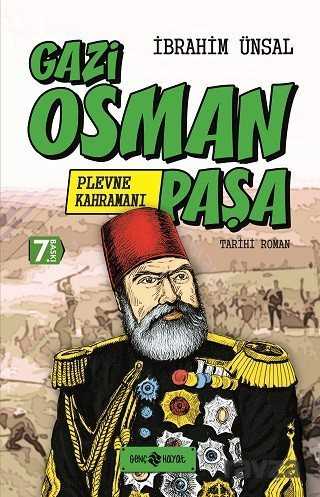 Plevne Kahramanı Gazi Osman Paşa / Bizim Kahramanlarımız 1 (Ciltli) - Genç Hayat