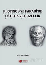 Plotinos Ve Farabi'de Eestetik Ve Güzellik - Berikan Yayınevi