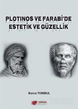 Plotinos Ve Farabi'de Eestetik Ve Güzellik - 1