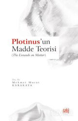 Plotinus'un Madde Teorisi - Eskiyeni Yayınları