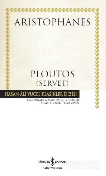 Ploutos (Servet) (Ciltli) - İş Bankası Yayınları