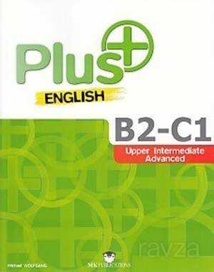 Plus B2-C1 - Upper Intermediate Advanced - MK Publications