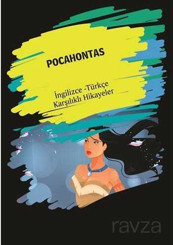 Pocahontas (İngilizce - Türkçe Karşılıklı Hikayeler) - Dorlion Yayınevi
