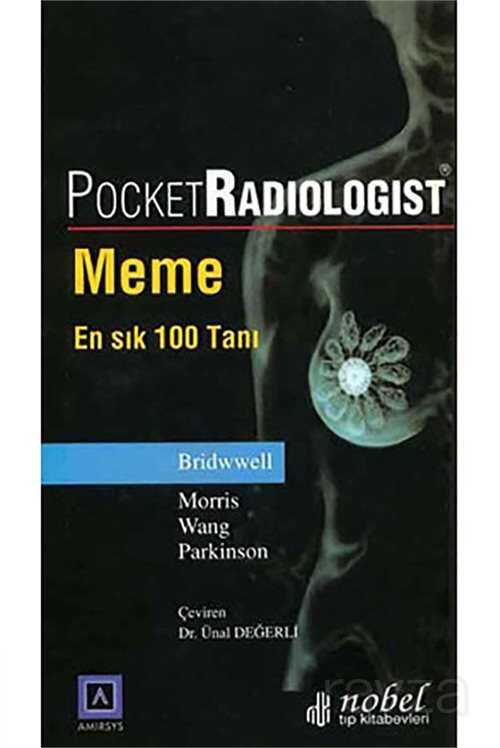 Pocket Radiologist: Meme - En Sık 100 Tanı - Nobel Tıp Kitabevleri