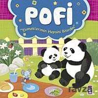 Pofi - Yemeklerimin Hepsini Bitirdim - Timaş Çocuk Yayınları