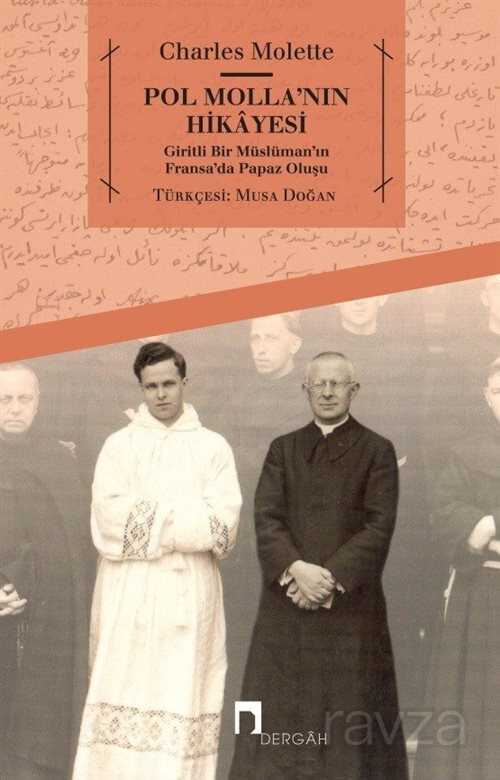 Pol Molla'nın Hikayesi - Dergah Yayınları