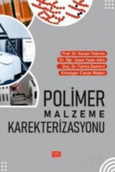 Polimer Malzeme Karakterizasyonu - Nobel Bilimsel