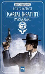 Polis Hafiyesi Kartal İhsan'ın Maceraları - Ötüken Neşriyat