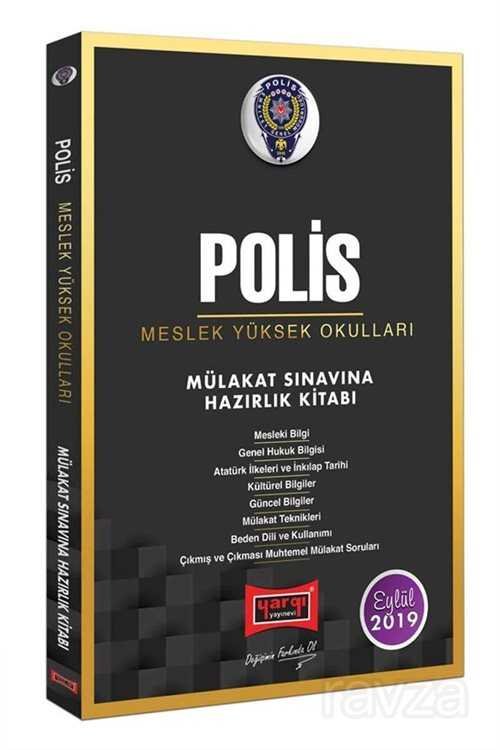 Polis Meslek Yüksek Okulları Mülakat Sınavına Hazırlık Kitabı - 1