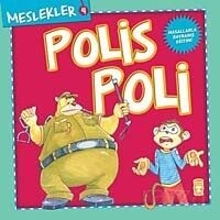 Polis Poli / Meslekler 4 - Timaş Çocuk Yayınları