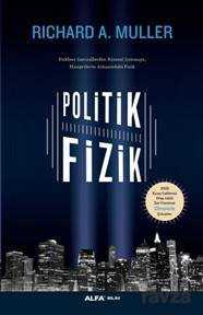 Politik Fizik - Alfa Yayınları
