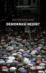 Politik İnceleme - Demokrasi Nedir? - Çizgi Kitabevi